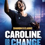 Caroline, or Change