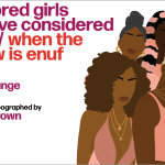 for colored girls who have considered suicide / when the rainbow is enuf