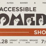 The Accessible Comedy Show