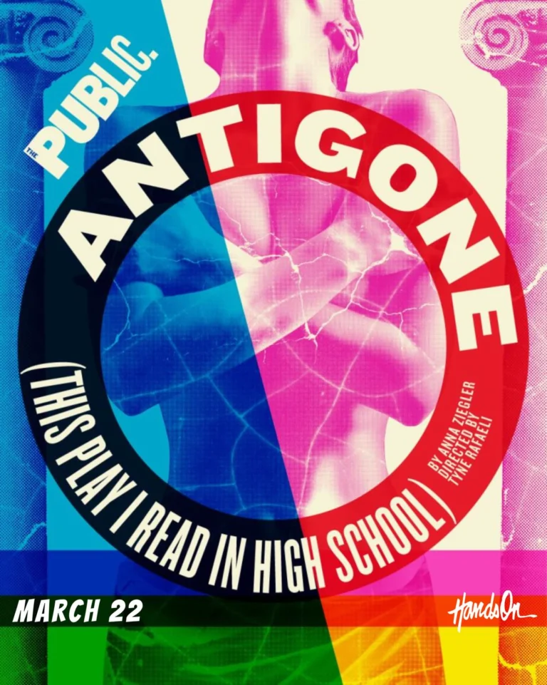 A riveting take on Sophocles&rsquo; classic, ANTIGONE (THIS PLAY I READ IN HIGH SCHOOL) reimagines the story of Oedipus&rsquo; daughter through a bold new lens.

Written by award-winning playwright Anna Ziegler, this lyrical epic follows a fiercely independent young woman determined to control her own body in a kingdom ruled by archaic laws that regulate women&rsquo;s autonomy.

Incisively witty and breathtakingly intelligent, ANTIGONE (THIS PLAY I READ IN HIGH SCHOOL) paints a world both modern and ancient &mdash; lost leaders, hapless cops, and one very righteous daughter on an unforgettable all-night bender.

🎭 Interpreted performance on March 22nd.

🎟️ Get your tickets soon!